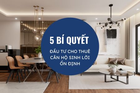 5 bí quyết cho thuê căn hộ