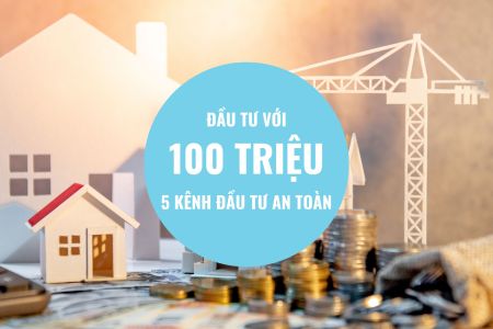 đầu tư với 100 triệu