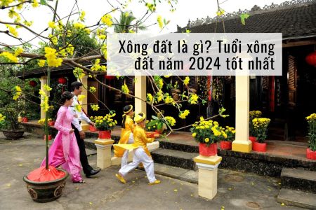 Tuổi xông đất 2024