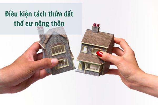 Điều kiện tách thửa đất thổ cư nông thôn