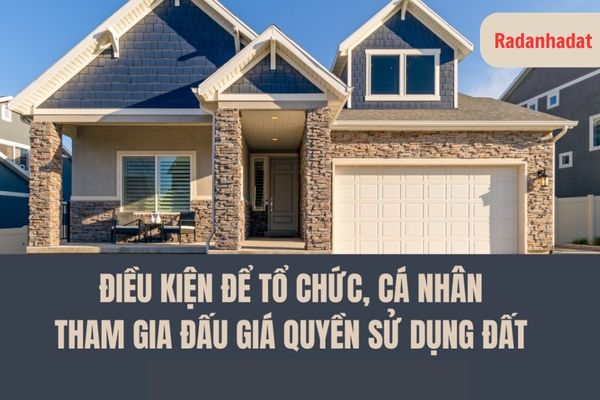 Điều kiện tham gia đất đấu giá đất đai