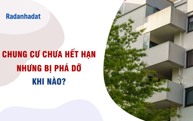 Tại sao phải phá dỡ chung cư?