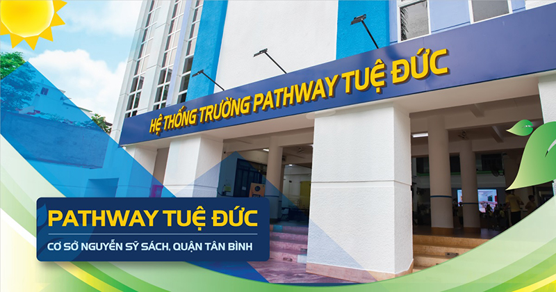 Trường THCS - THPT Pathway Tuệ Đức