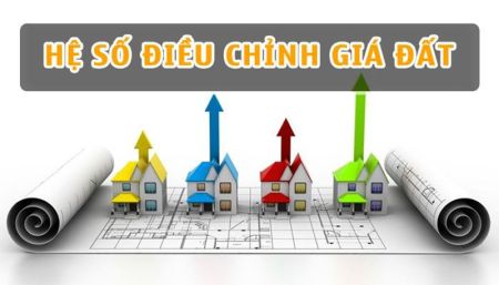 Hệ số K là một chỉ số quan trọng trong quy trình định giá đất