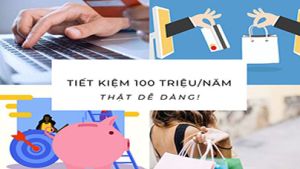 Cách tiết kiệm 100 triệu 1 năm