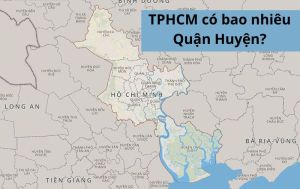 TPHCM có bao nhiêu Quận Huyện