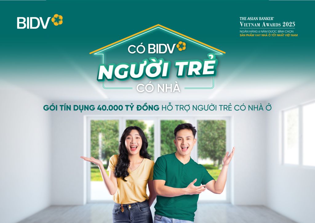 Cơ hội vàng cho người dưới 35 tuổi: Vay mua nhà BIDV lãi suất 5,5%, miễn trả gốc 5 năm