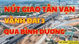 Nút giao Tân Vạn (Vành đai 3) về đích 30/6: Cú hích mới cho bất động sản khu Đông TPHCM