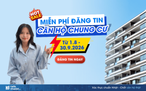 Đăng tin căn hộ chung cư miễn phí trên Rada đến 30/09/2026